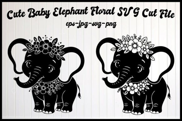 Cute Baby Elephant Floral SVG Cut File Graphics and Illustrations